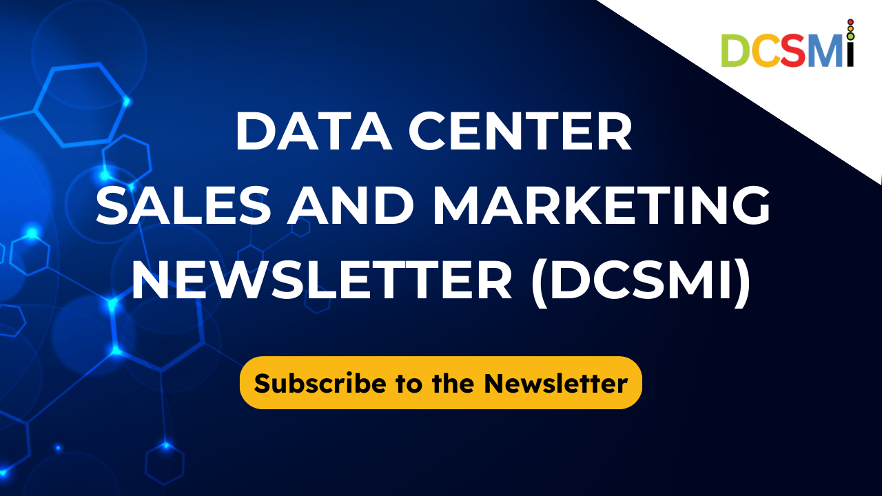 Data Center Sales and Marketing Newsletter (DCSMI)