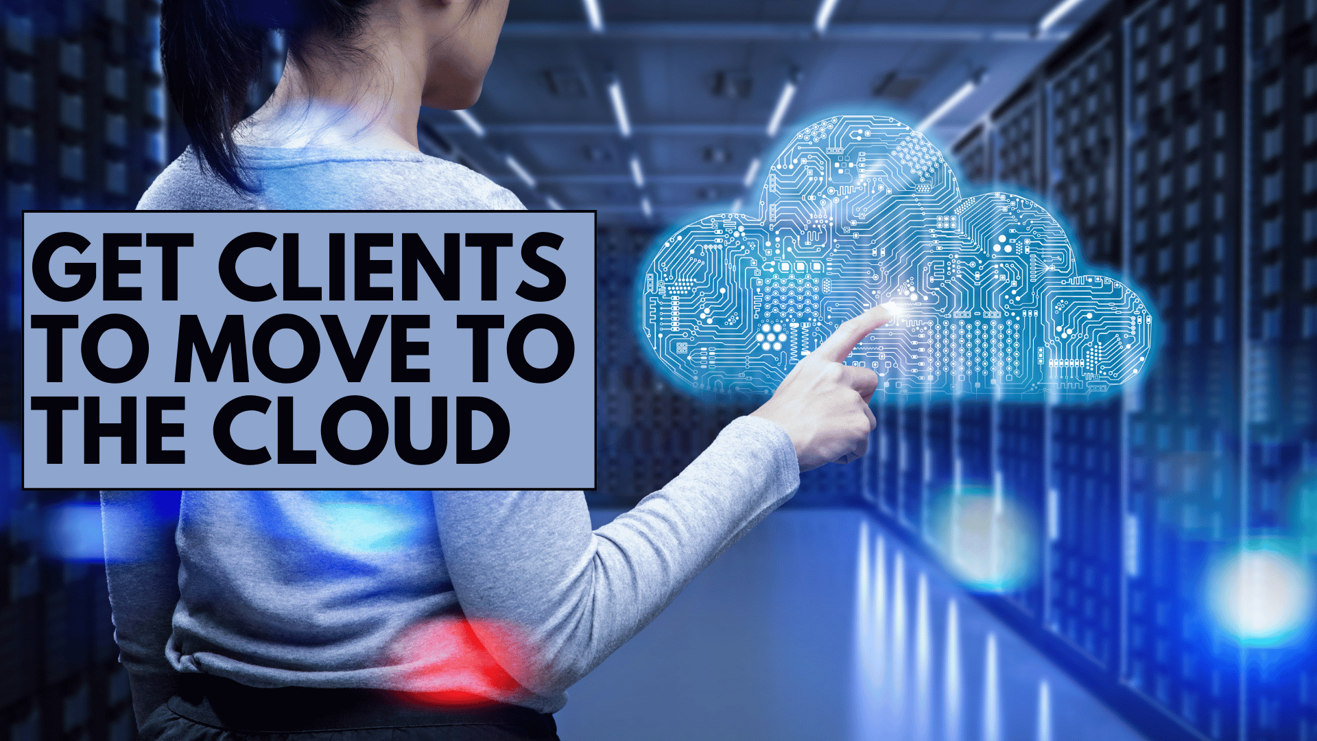 Data Center Client How Can a Data Center Hosting, Connectivity, and Cloud Provider Get ...